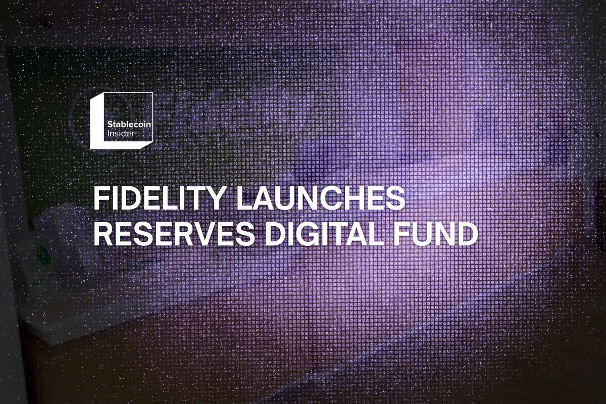 Fidelity Launches Reserves Digital Fund