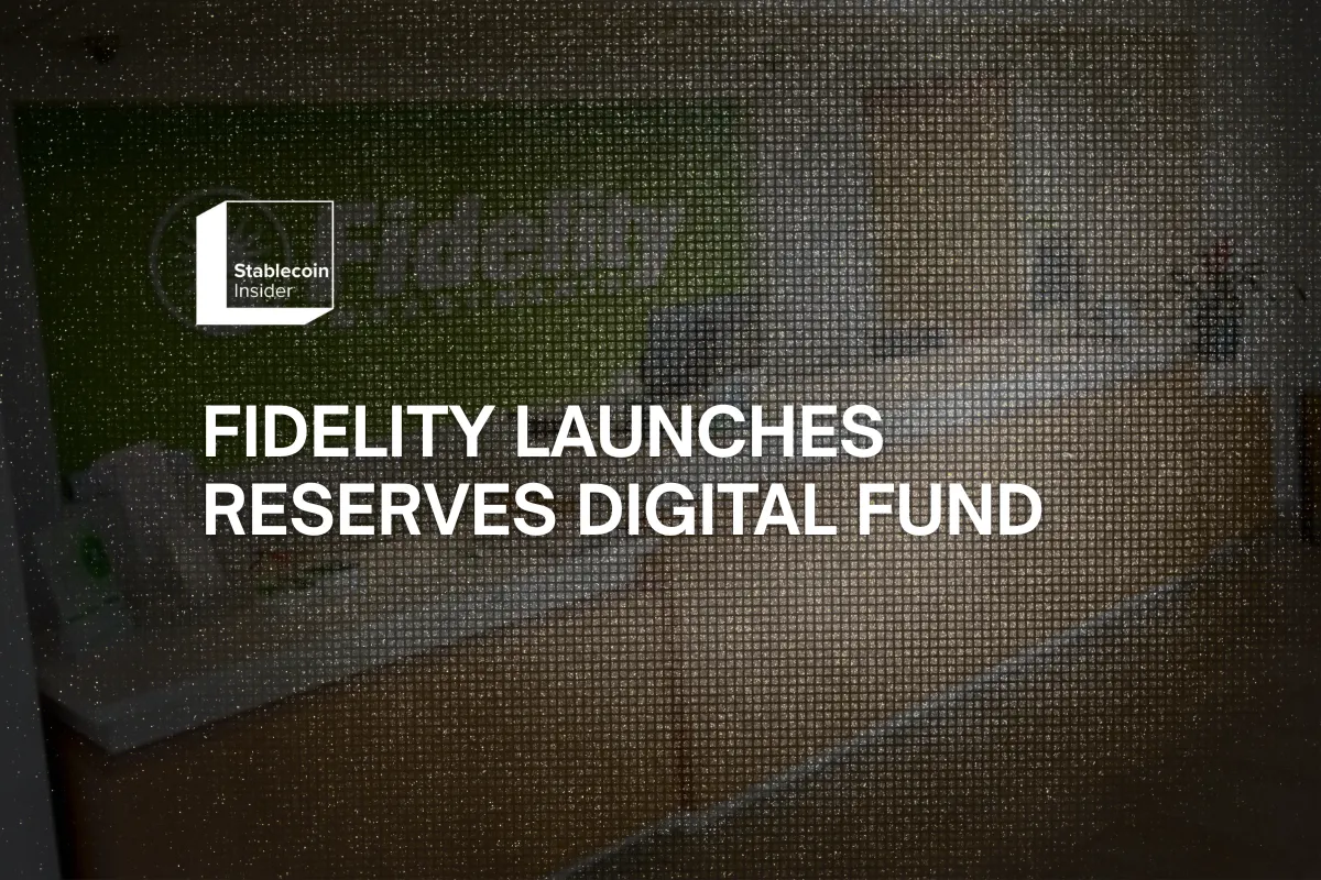 Fidelity Launches Reserves Digital Fund