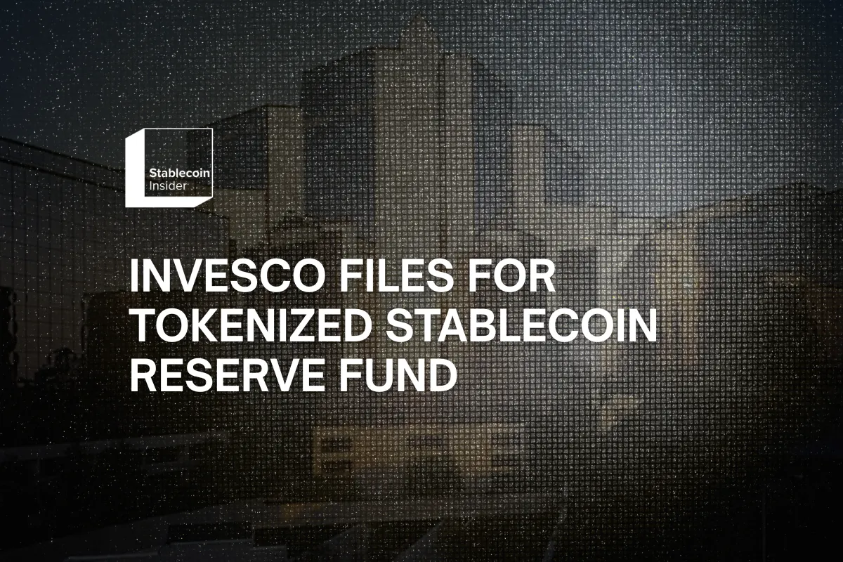 Invesco Files for Tokenized Stablecoin Reserve Fund