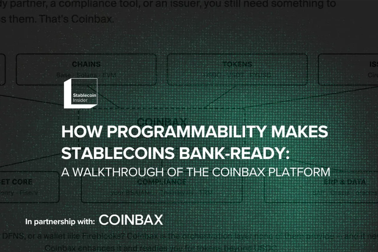 How Programmability Makes Stablecoins Bank-Ready: A Walkthrough of the Coinbax Platform