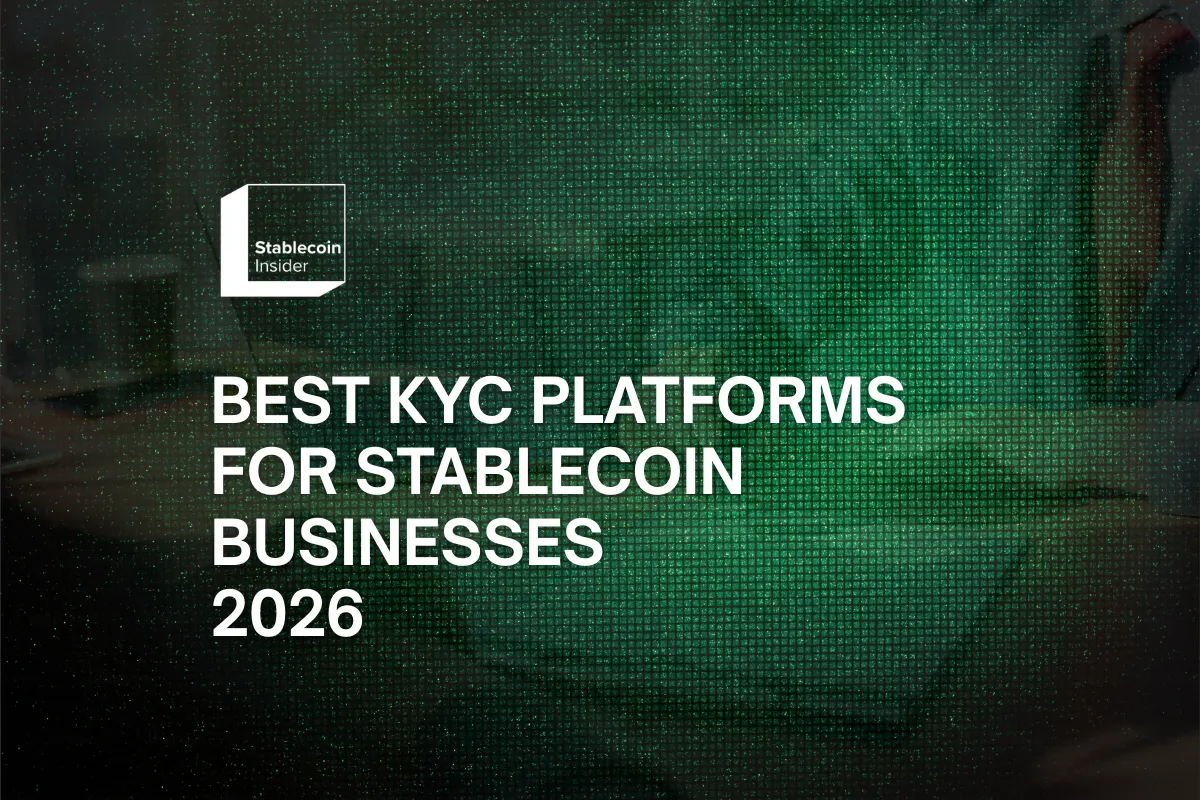 Best KYC Platforms for Stablecoin Businesses in 2026