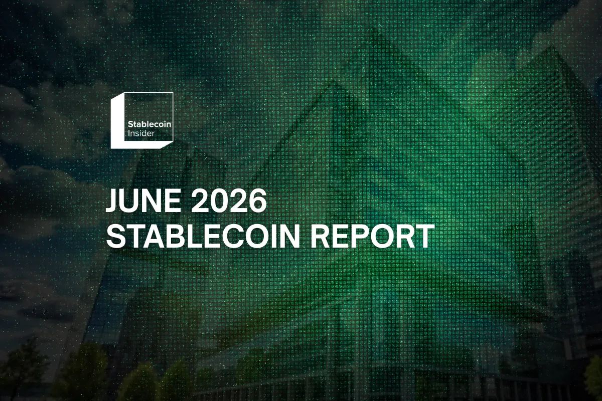June 2026 Stablecoin Report
