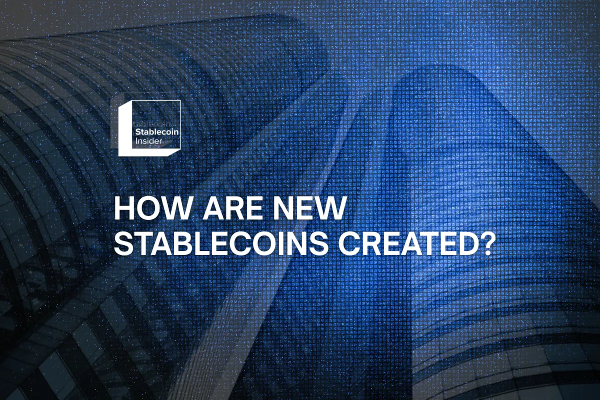 How Are New Stablecoins Created?