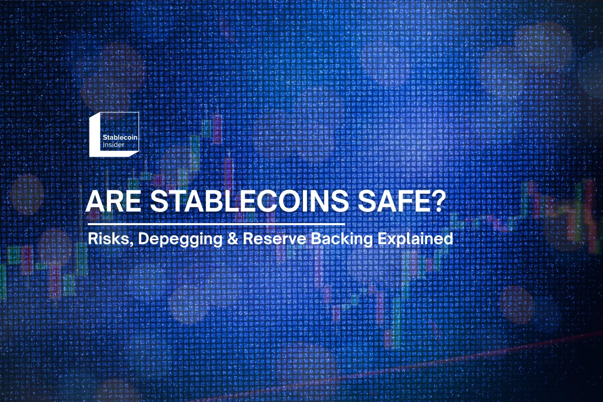 Are Stablecoins Safe?