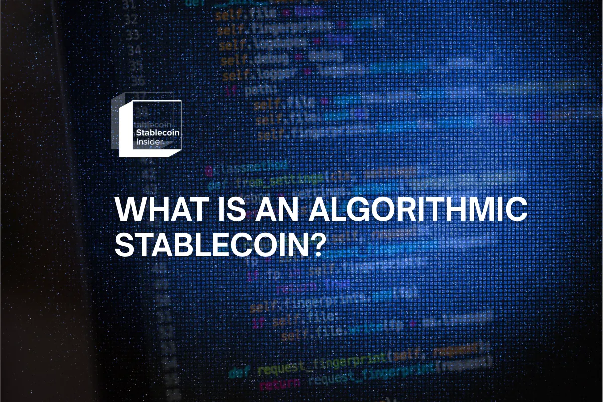 What is an Algorithmic Stablecoin?