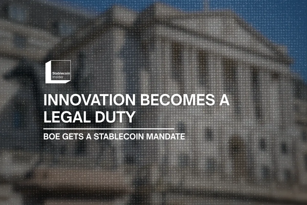 Bank of England Gets a Legal Duty to Support Stablecoin Innovation