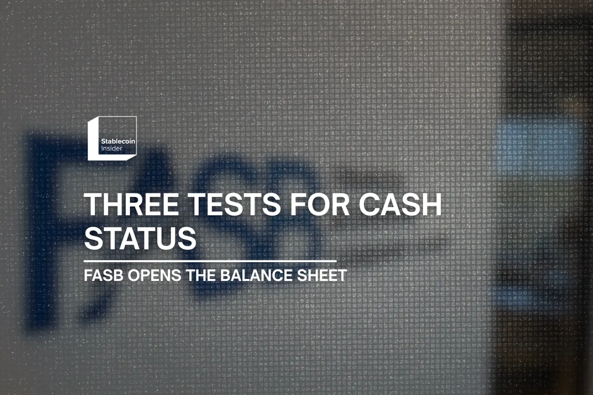 FASB Sets Three Tests for Stablecoins to Count as Cash Equivalents