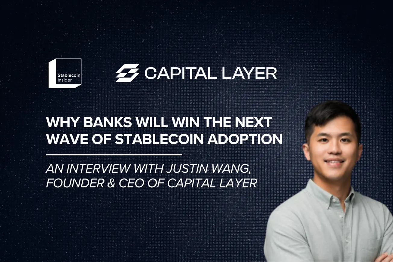 Why Banks Will Win the Next Wave of Stablecoin Adoption