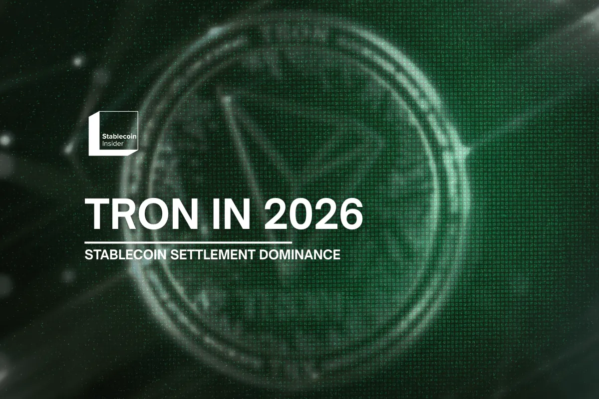 TRON in 2026: Stablecoin Settlement Dominance, Institutional Access, and What the Q2 Data Shows
