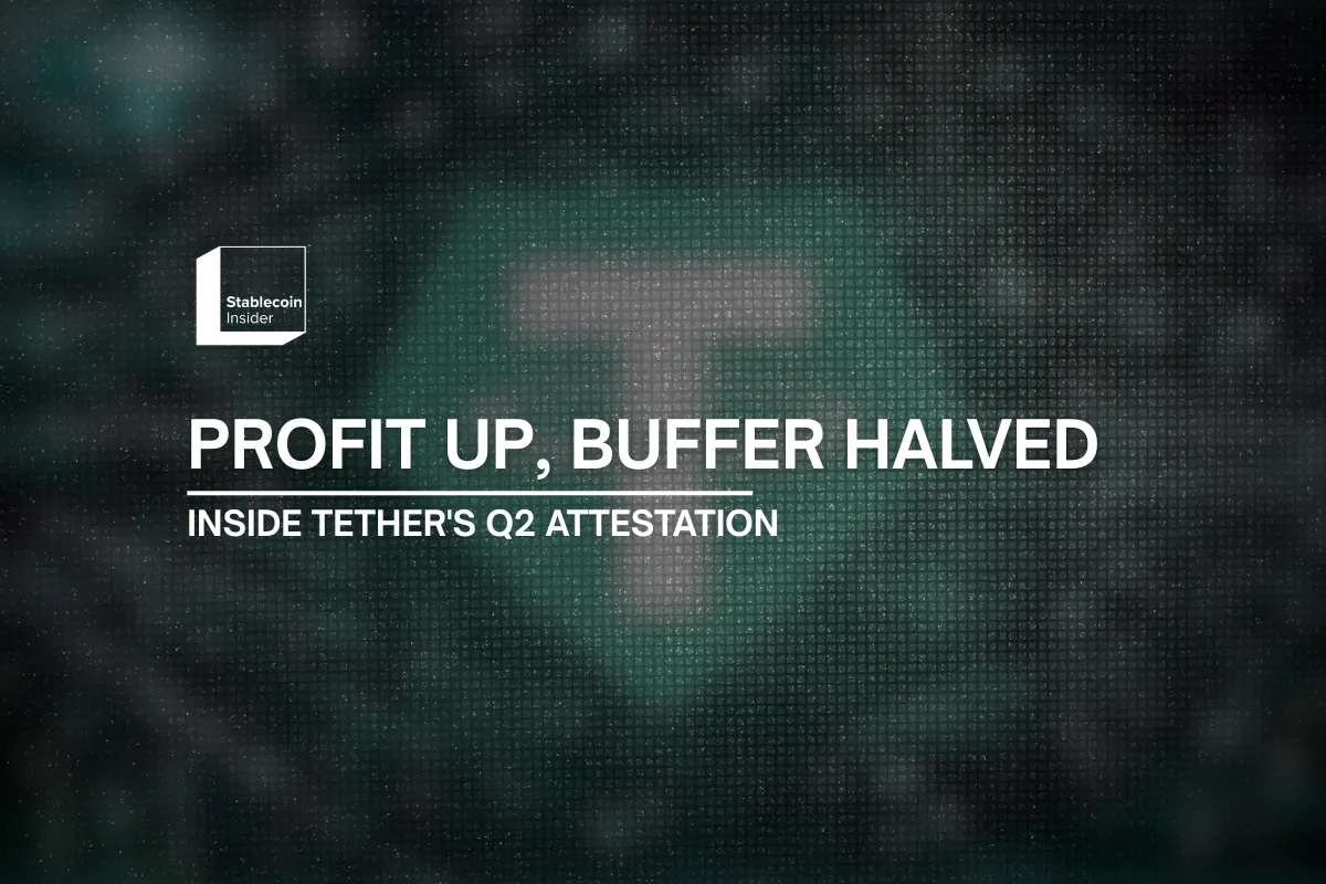 Tether's Q2 Attestation Shows $1.5 Billion Profit and a Reserve Buffer Cut in Half