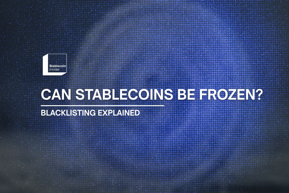 Can Stablecoins Be Frozen? Blacklisting Explained (2026)