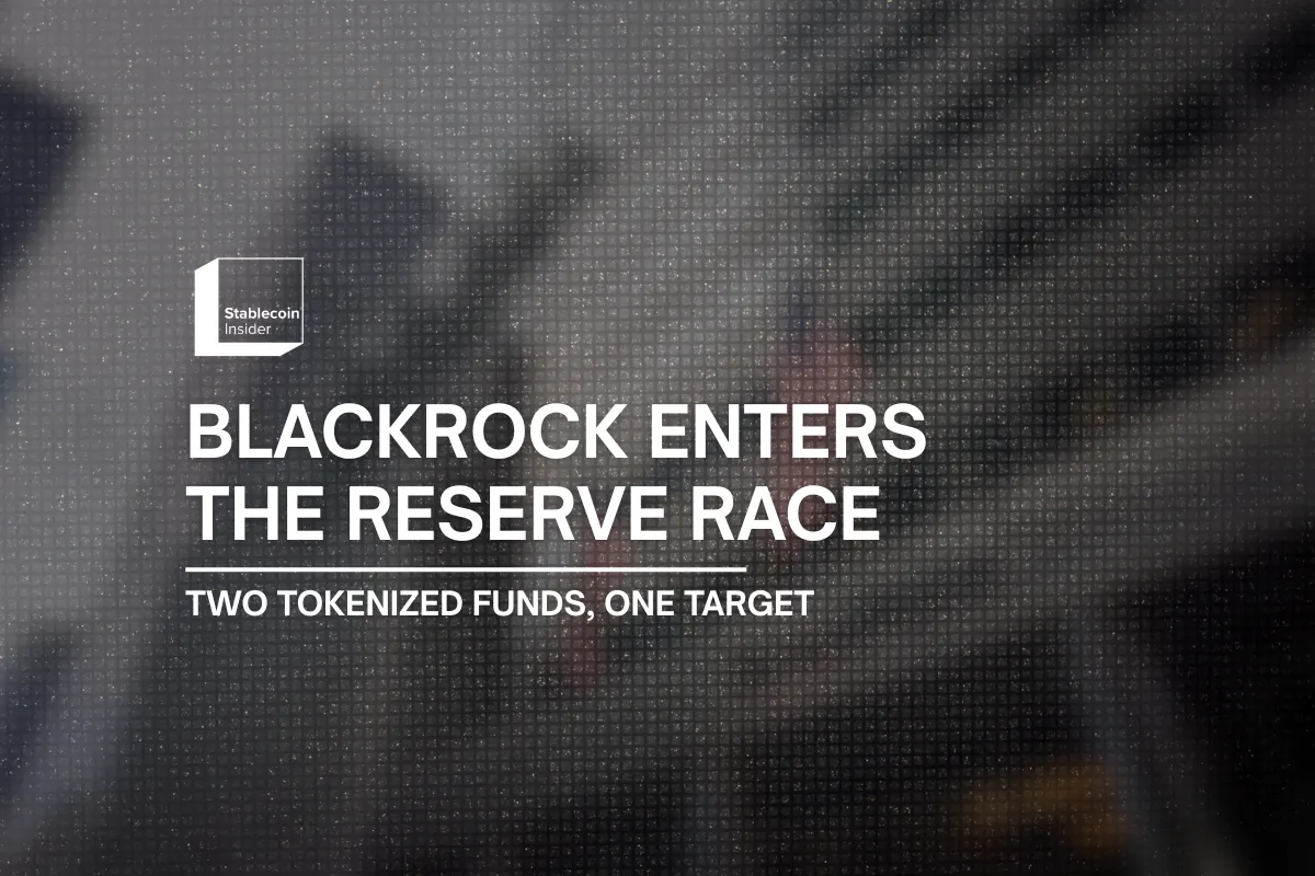 BlackRock Launches Two Tokenized Money Market Funds Built for Stablecoin Reserves
