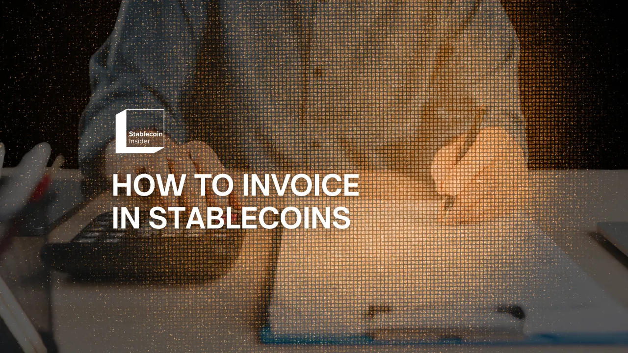 How to Invoice in Stablecoins (2026)