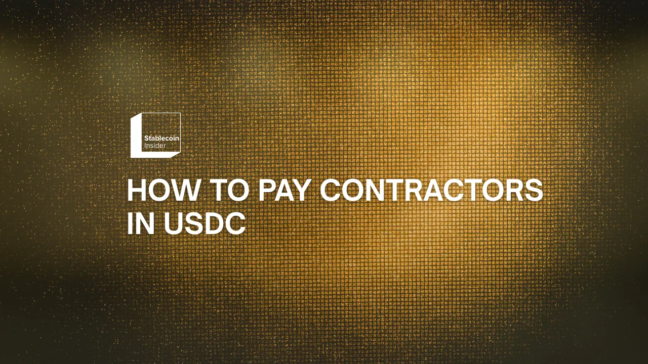 How to Pay Contractors in USDC (2026)