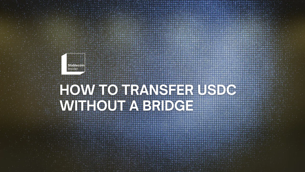 How to Transfer USDC Between Chains Without a Bridge