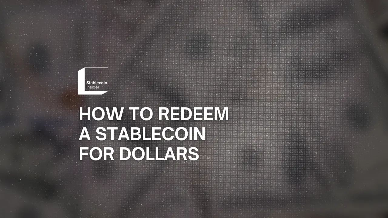 How to Redeem a Stablecoin for Dollars (2026)