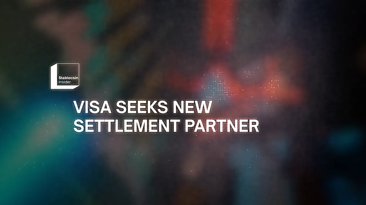Visa Seeks New Stablecoin Settlement Partner After Mastercard Buys BVNK