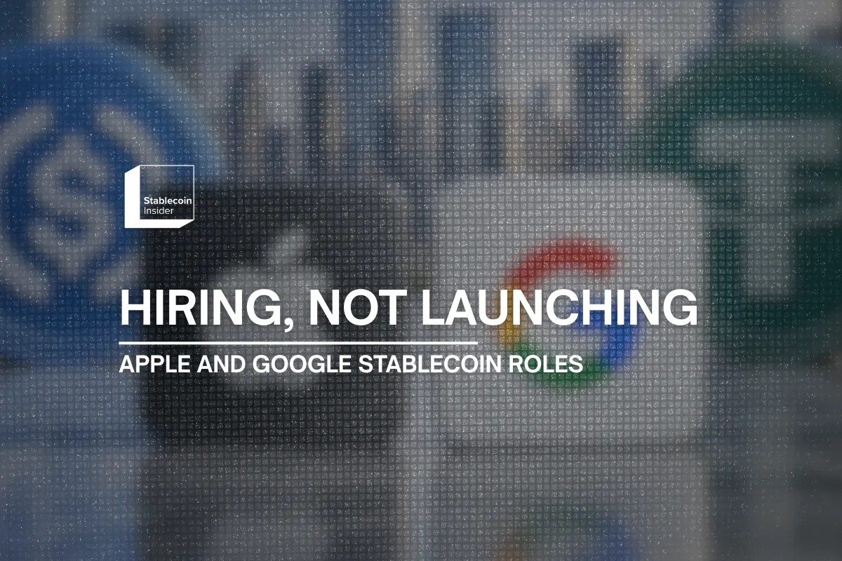 Apple and Google Are Hiring for Stablecoins, but Not for the Same Reason