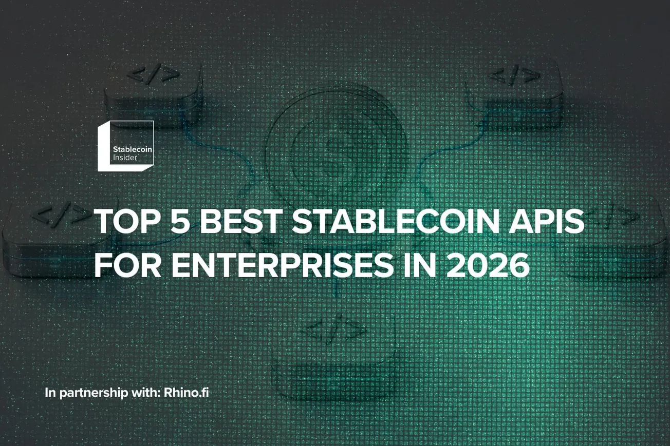 Top 5 Best Stablecoin APIs for Enterprises in 2026