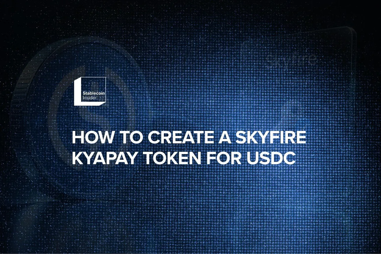 How to Create a Skyfire KYAPay Token for USDC 