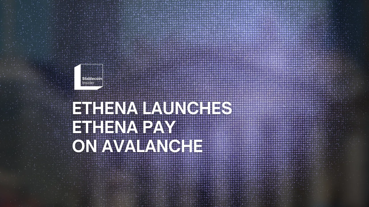 Ethena Launches Ethena Pay on Avalanche