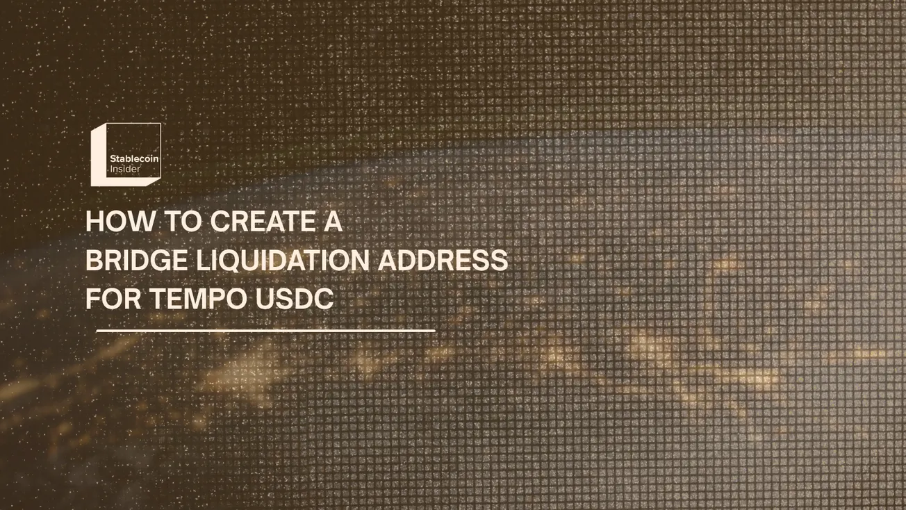 How to Create a Bridge Liquidation Address for Tempo USDC (2026)