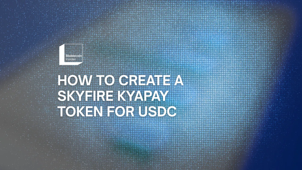 How to Create a Skyfire KYAPay Token for USDC (2026)