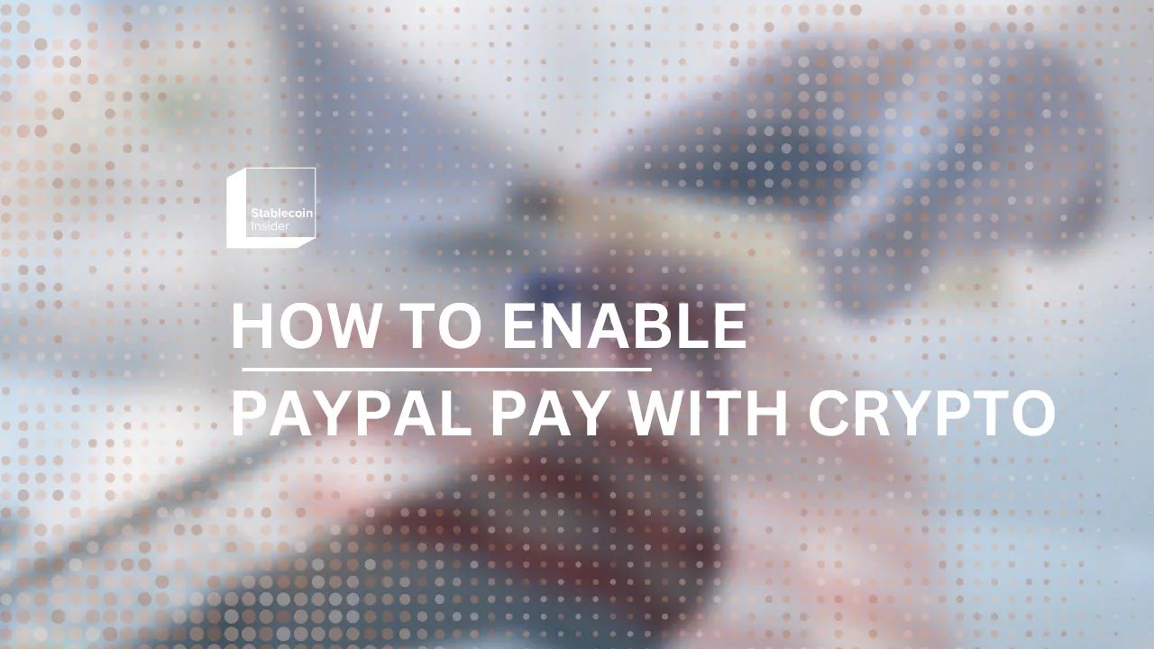 How to Enable PayPal Pay with Crypto (2026)