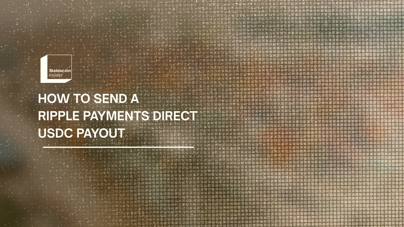 How to Send a Ripple Payments Direct USDC Payout (2026)