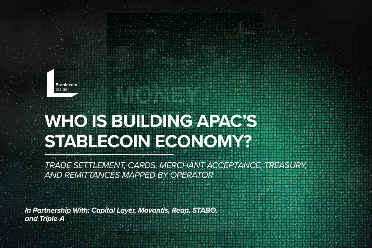 Who Is Building APAC’s Stablecoin Economy: Trade Settlement, Cards, Merchant Acceptance, Treasury, and Remittances Mapped by Operator
