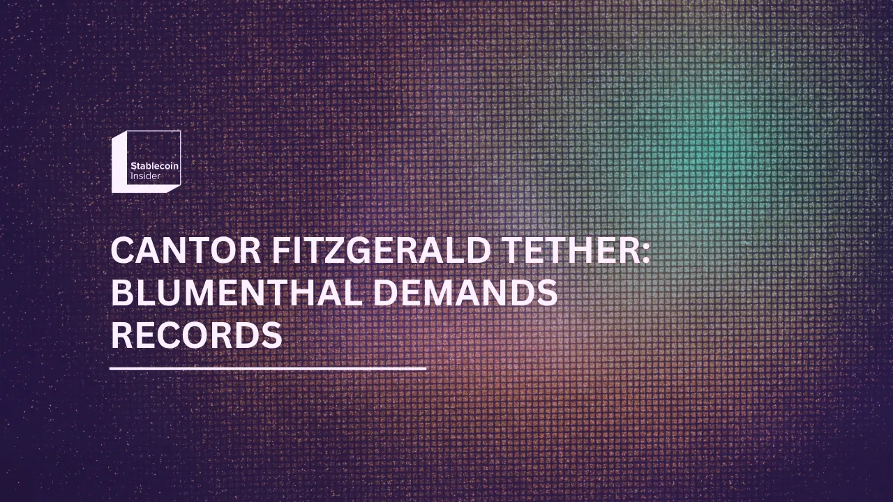 Cantor Fitzgerald Tether: Blumenthal Demands Records (Oct 2026)