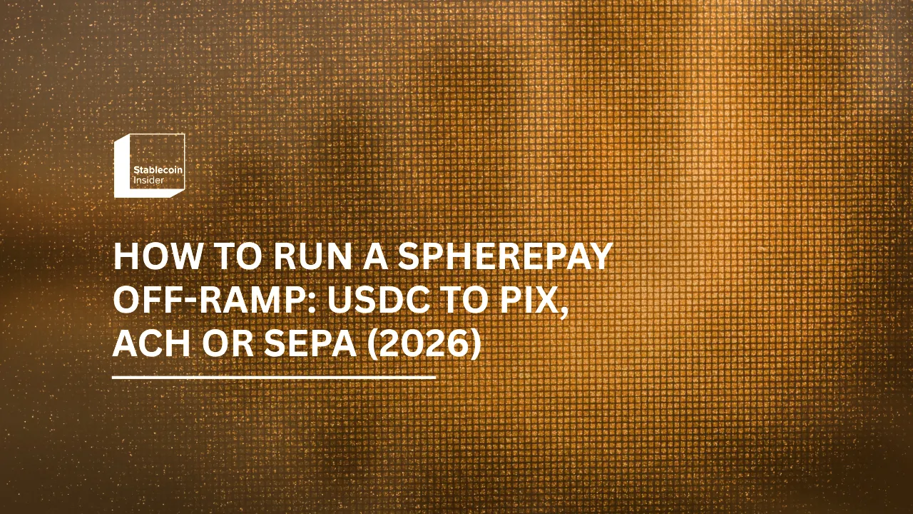 How to Run a SpherePay Off-Ramp: USDC to PIX, ACH or SEPA (2026)