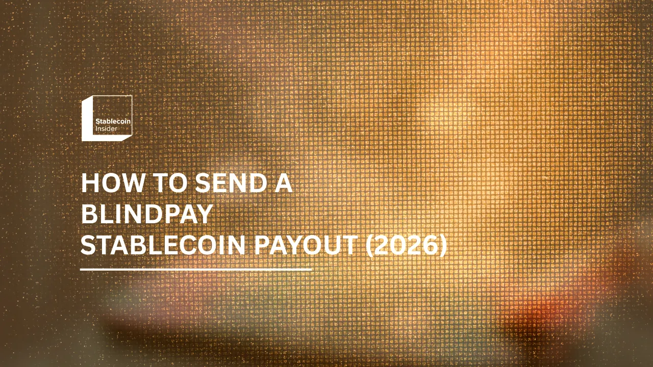 How to Send a BlindPay Stablecoin Payout (2026)