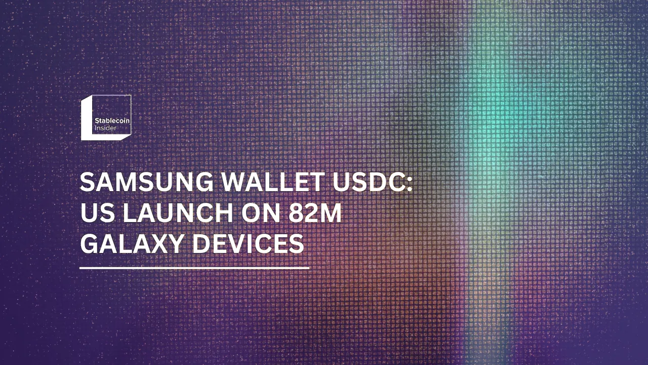 Samsung Wallet USDC: US Launch on 82M Galaxy Devices (Oct 2026)