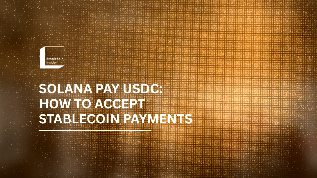 Solana Pay USDC: How to Accept Stablecoin Payments, Tested (2026)