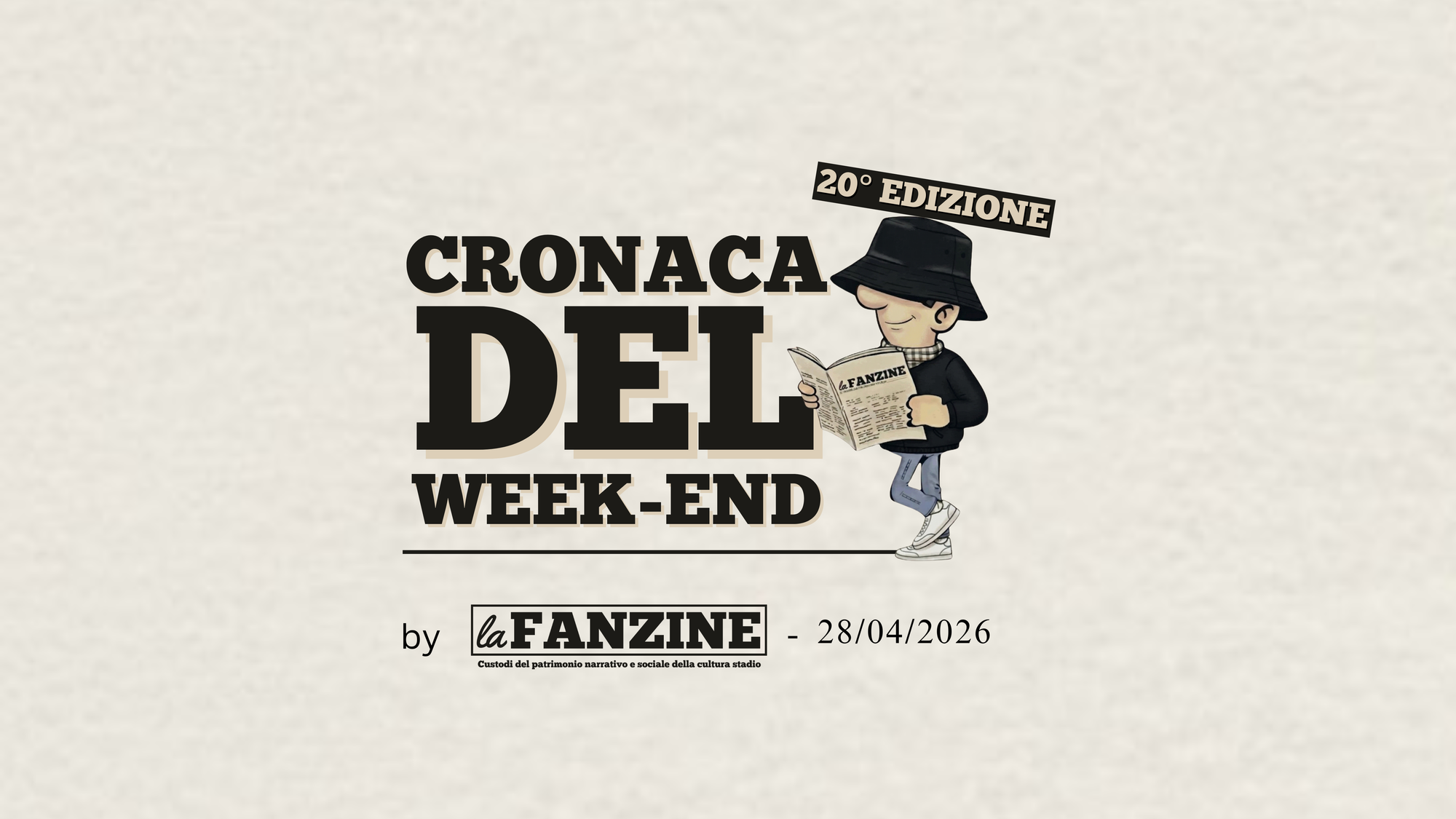 20 Edizione di "Cronaca Del Week-end" fuori ora