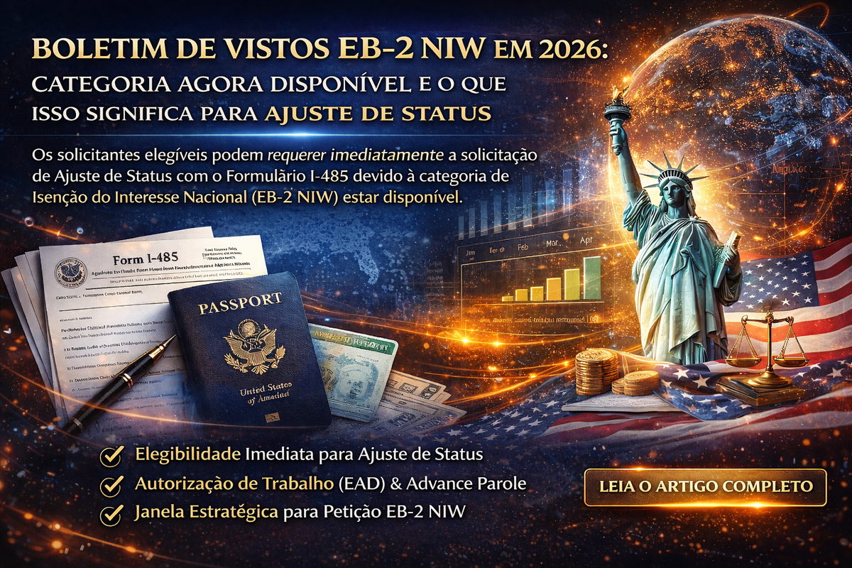 EB-2 NIW Visa Bulletin 2026: Categoria Atual e o Que Isso Significa para o Adjustment of Status