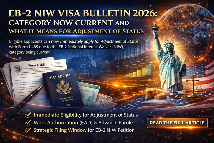 EB-2 NIW Visa Bulletin 2026: Category Now Current and What It Means for Adjustment of Status