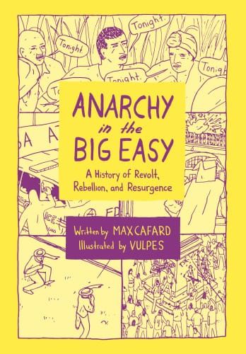 149. Anarchy in the Big Easy -- Max Cafard and Vulpes