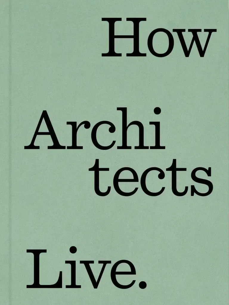 How Architects Live