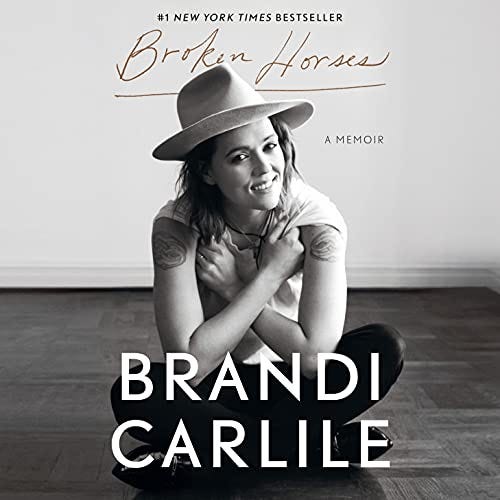  Cover of the audiobook version of Broken Horses by Brandi Carlile.