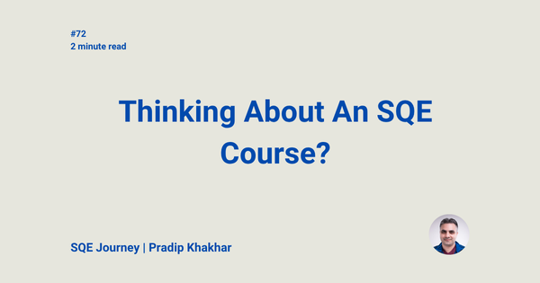 Thinking About An SQE Course?