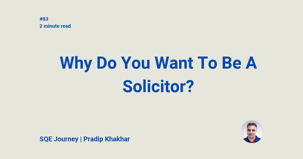 Why Do You Want To Be A Solicitor?