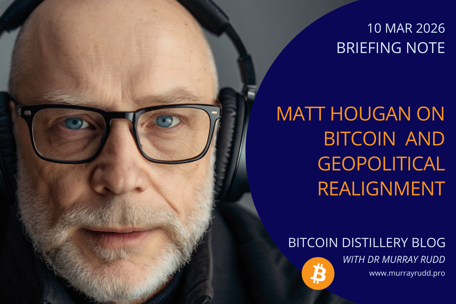 Bitcoin, Geopolitical Fracture, and Institutional Allocation