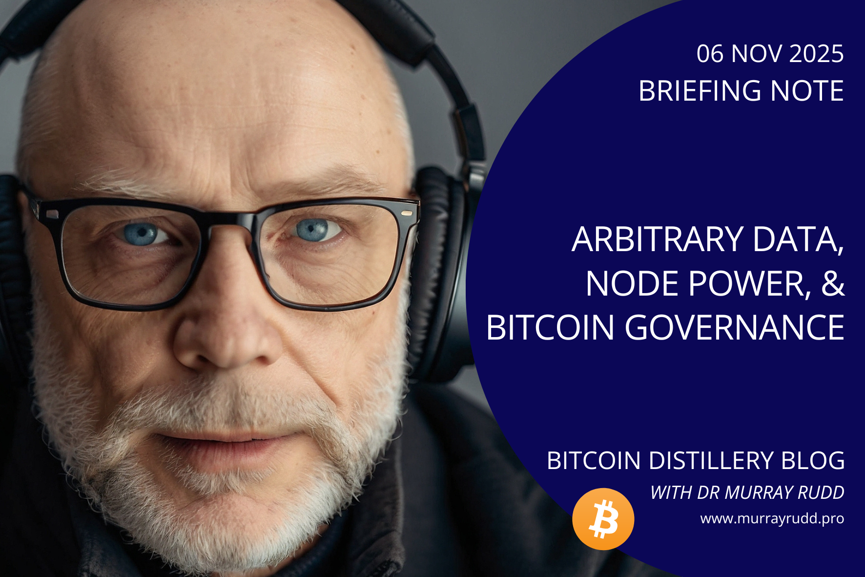 Arbitrary Data, Node Power, and Bitcoin Governance