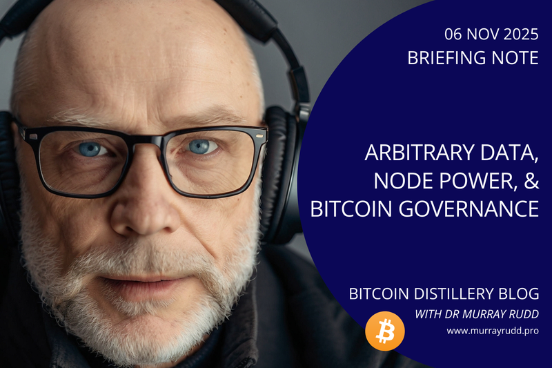 Arbitrary Data, Node Power, and Bitcoin Governance