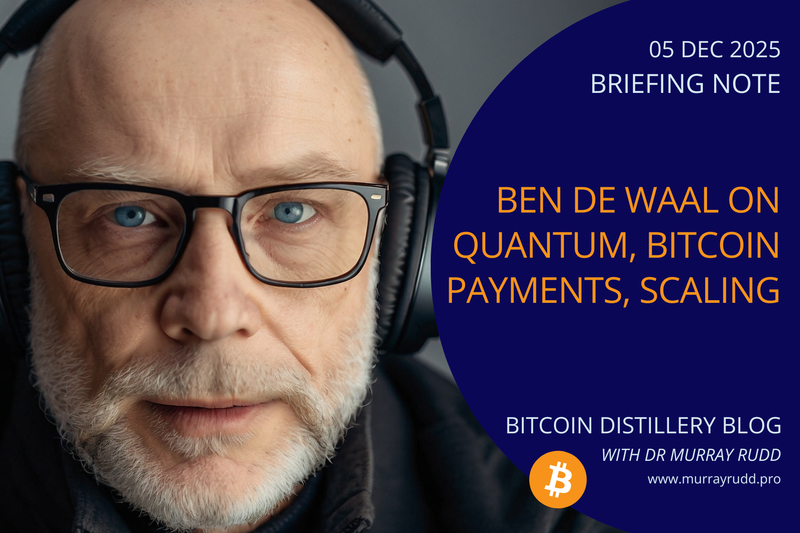 Quantum Risk, Layered Trust, and Scaling Bitcoin’s Payments Stack
