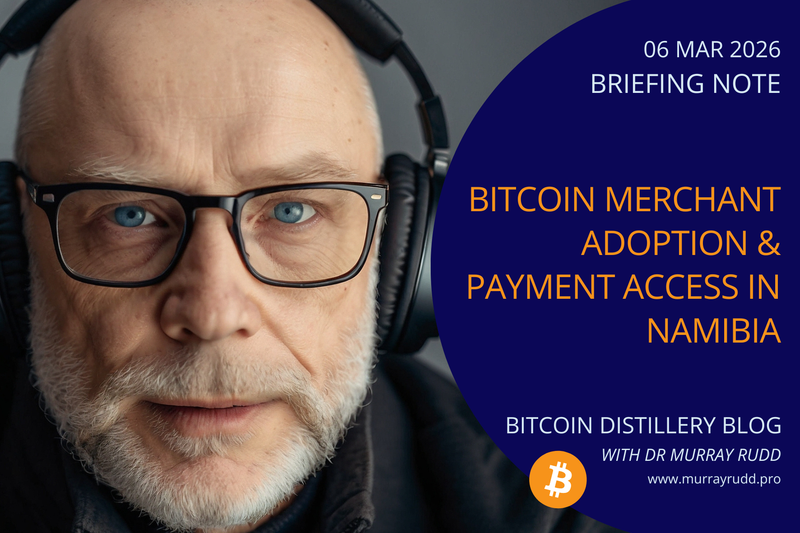 Bitcoin Education as Merchant Infrastructure in Namibia