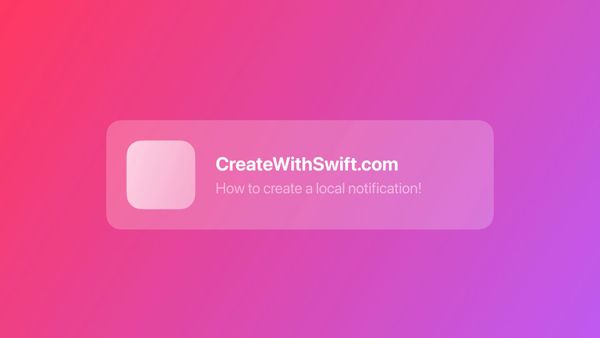 Creating and Scheduling Local Notifications with async/await
