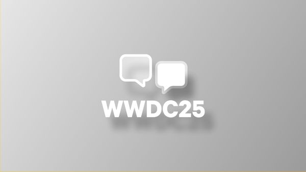 WWDC 2025: What's new for the Apple community?